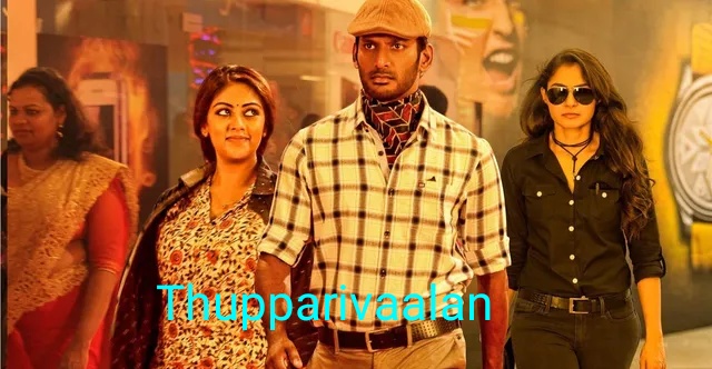 Thupparivaalan 