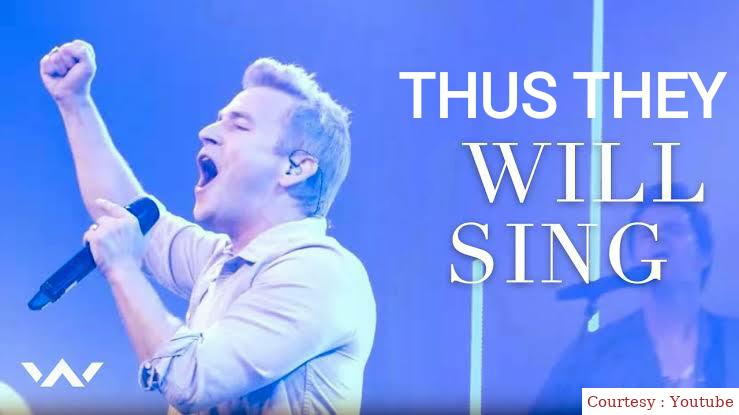 Thus they will sing