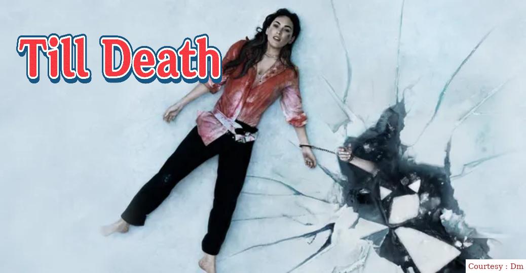 Till Death