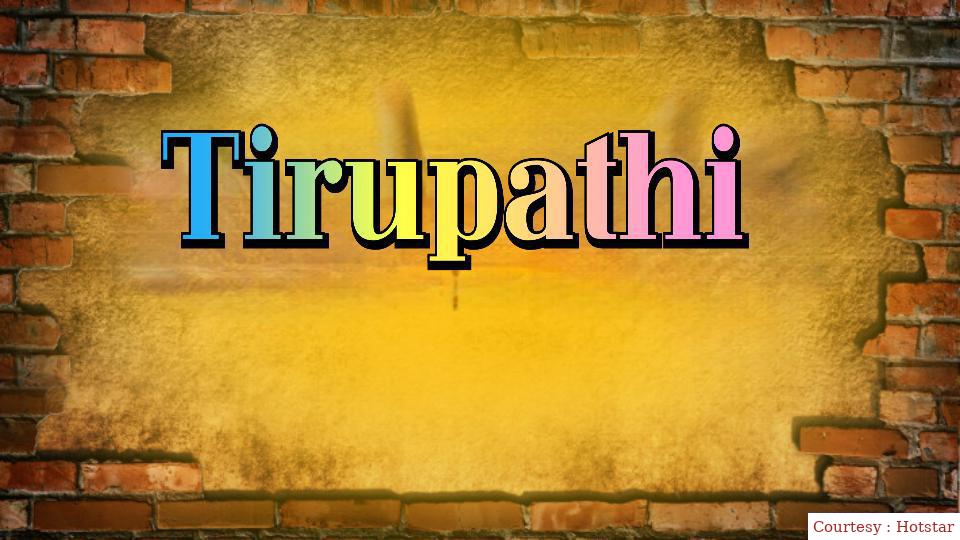 Tirupathi 