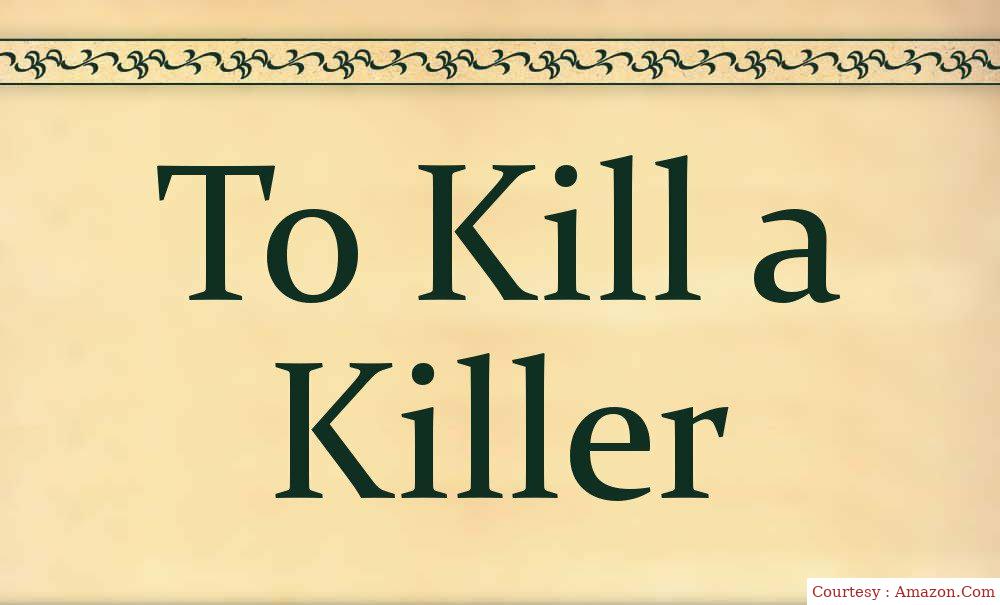 To Kill a Killer