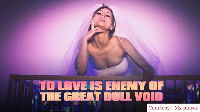 To Love Is Enemy Of The Great Dull Void