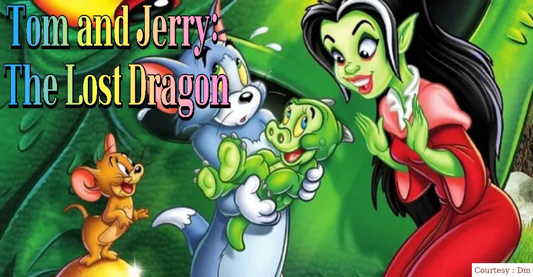 Tom and Jerry: The Lost Dragon 