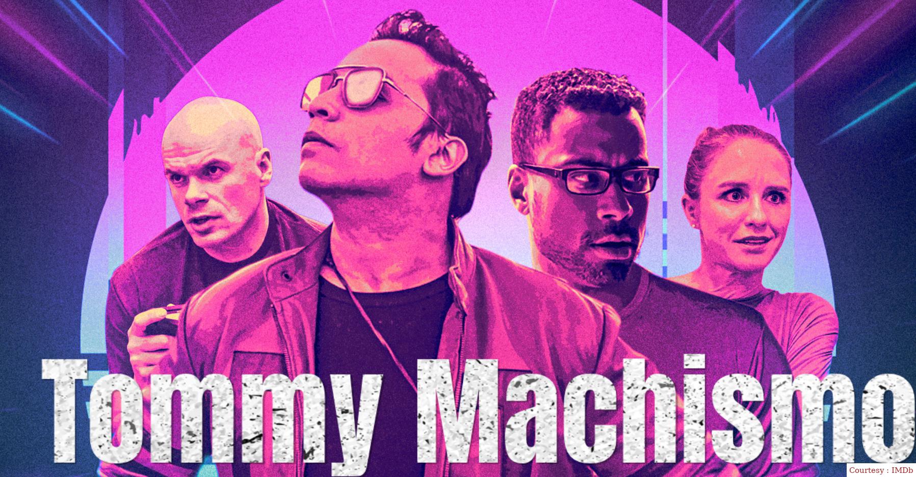 Watch Free  Tommy Machismo Full Movie Online