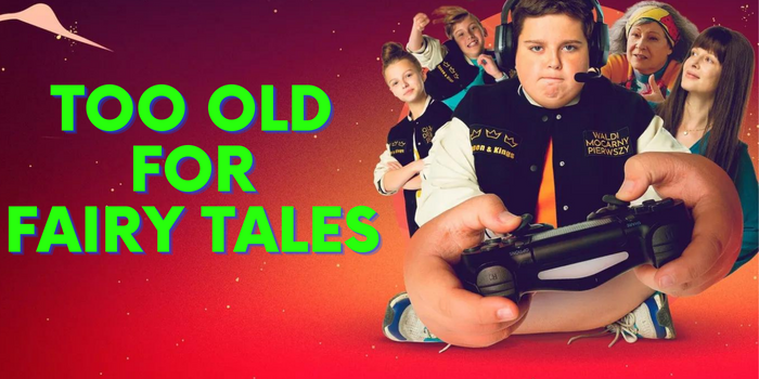 Too Old for Fairy Tales