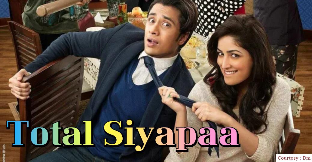 Watch Free  Total Siyapaa Full Movie Online