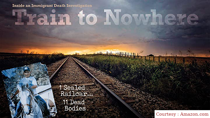 Watch Free  Train to Nowhere: Inside an Immigrant Death Investigation Full Movie Online