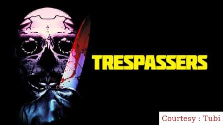 Watch Free Trespassers Full Movie Online