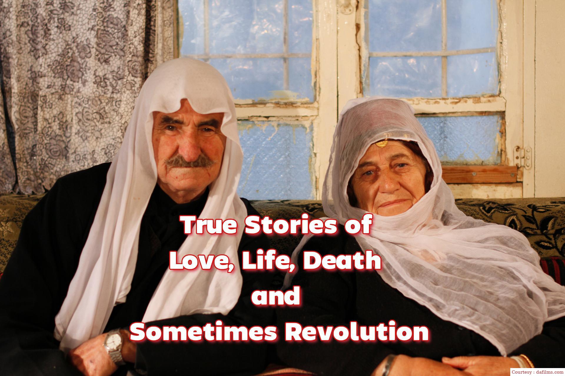 True Stories of Love, Life, Death and Sometimes Revolution