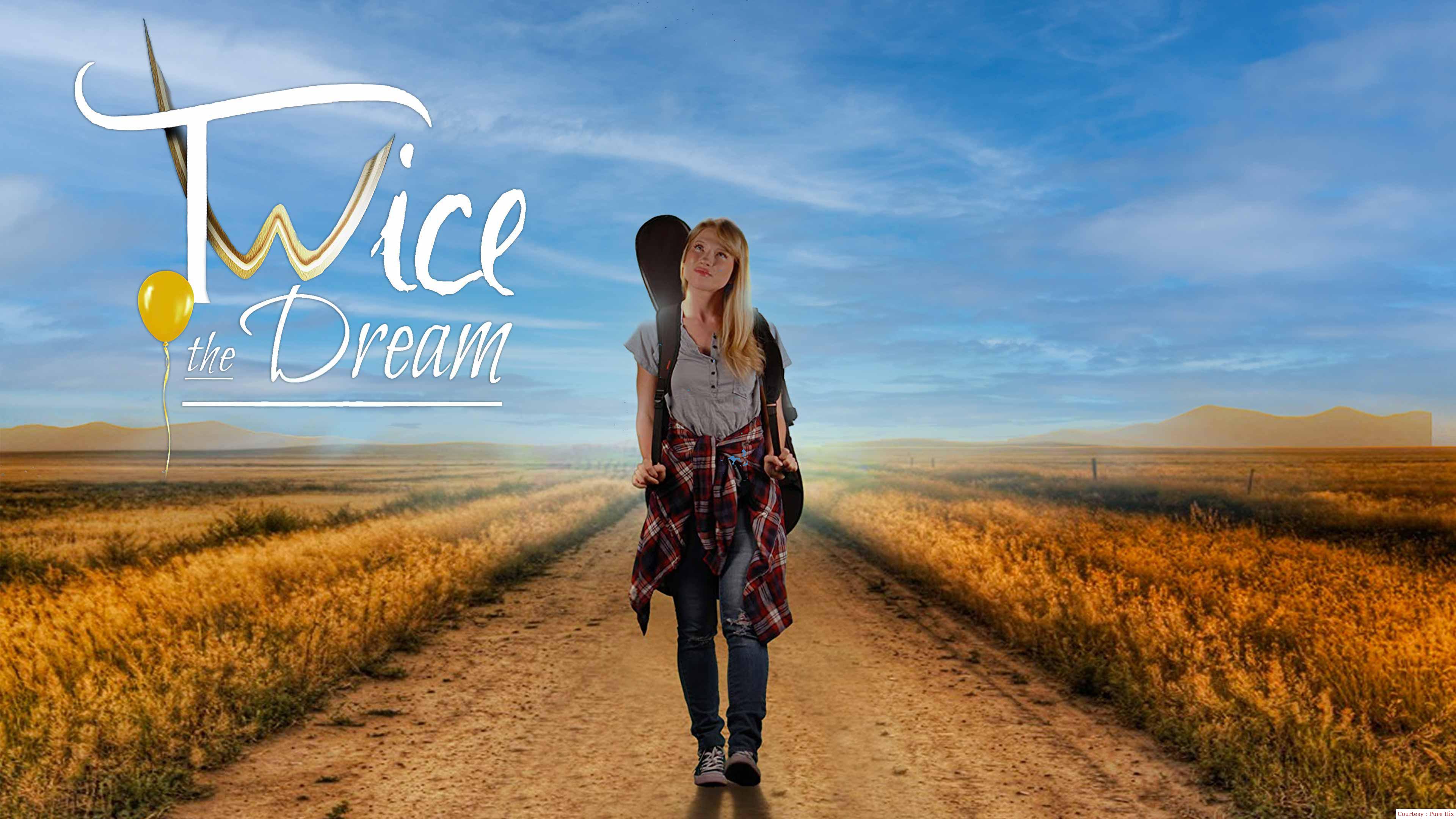 Twice the Dream