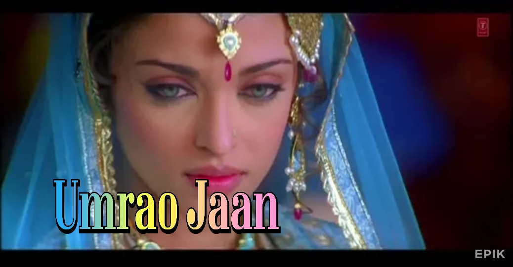 Watch Free Umrao Jaan Full Movie Online
