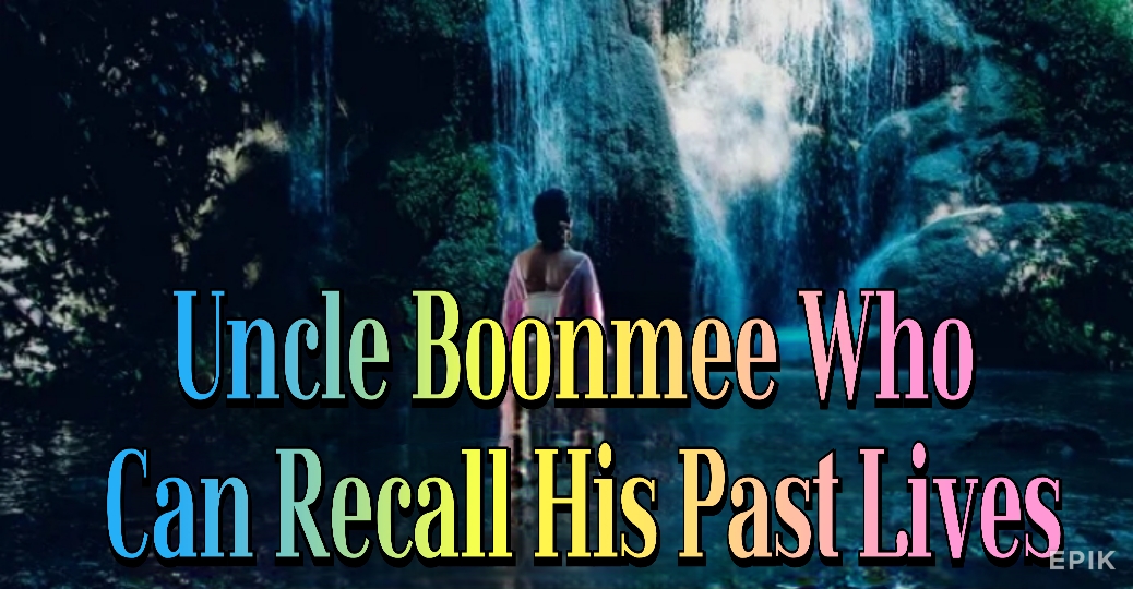 Uncle Boonmee Who Can Recall His Past Lives