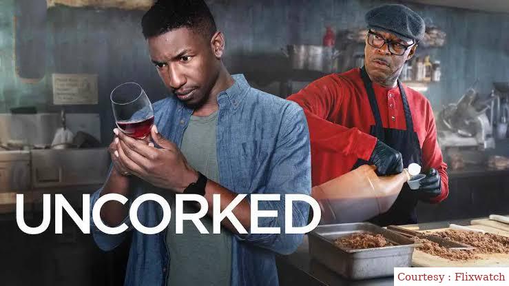 Watch Free  Uncorked Full Movie Online