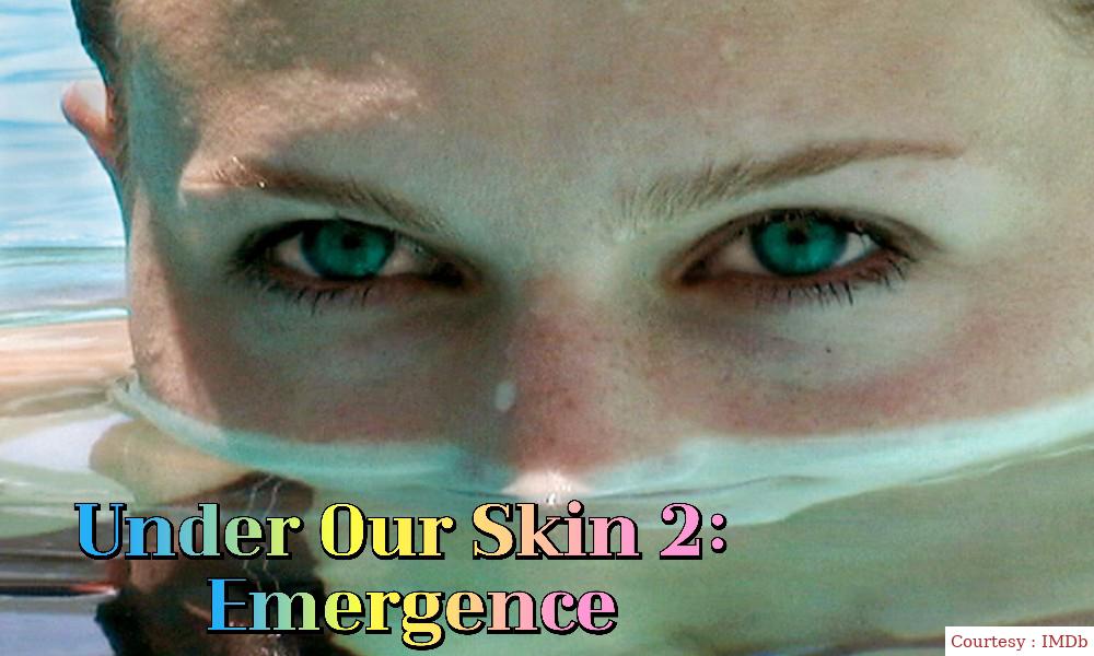 Watch Free  Under Our Skin 2: Emergence Full Movie Online