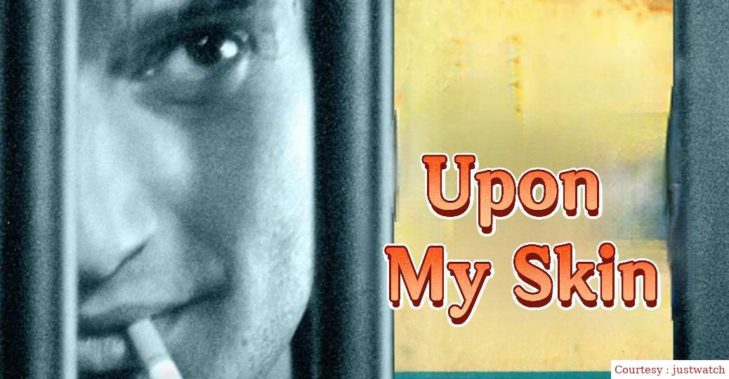 Upon My Skin