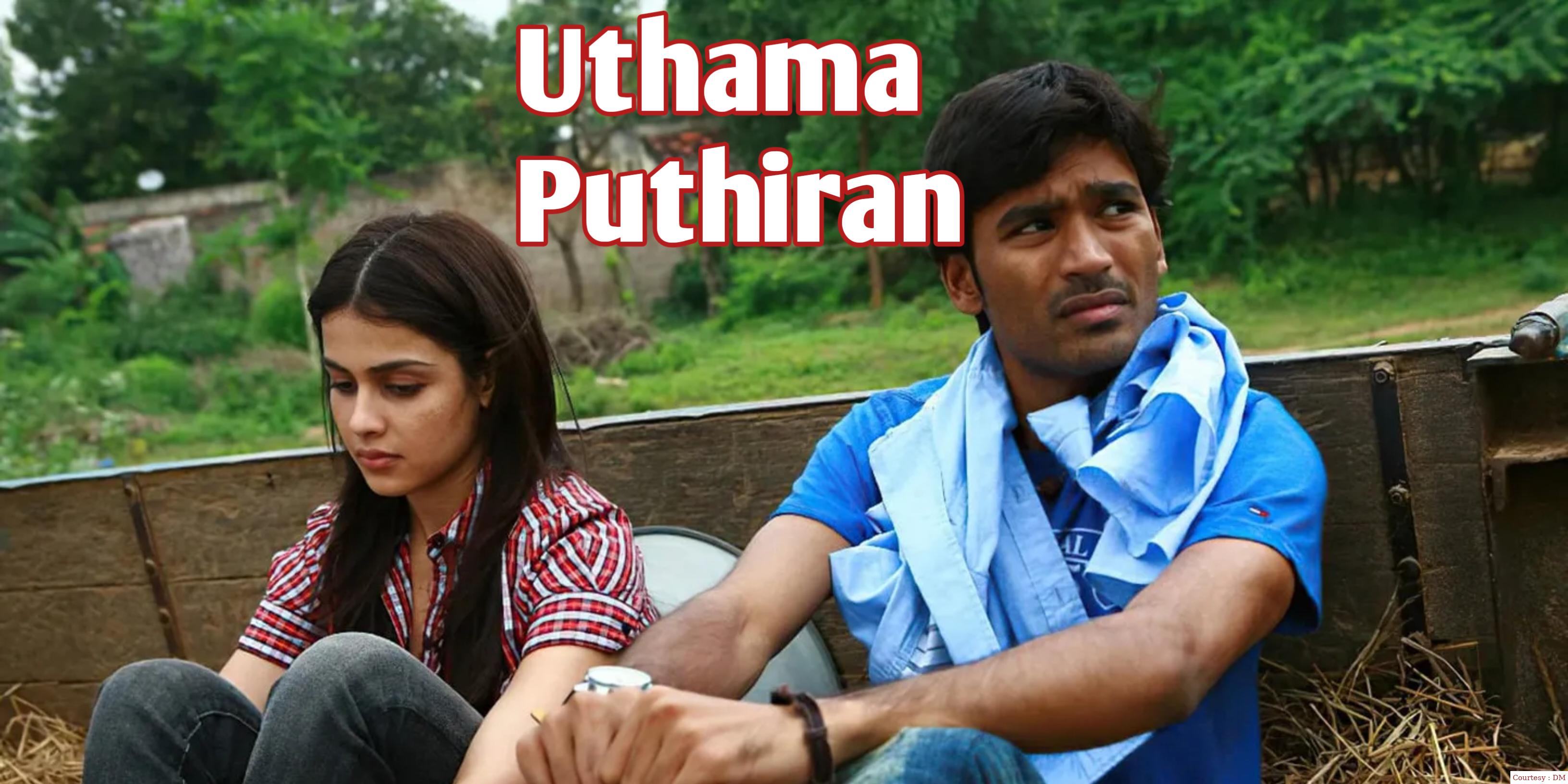 Watch Free  Uthama Puthiran Full Movie Online