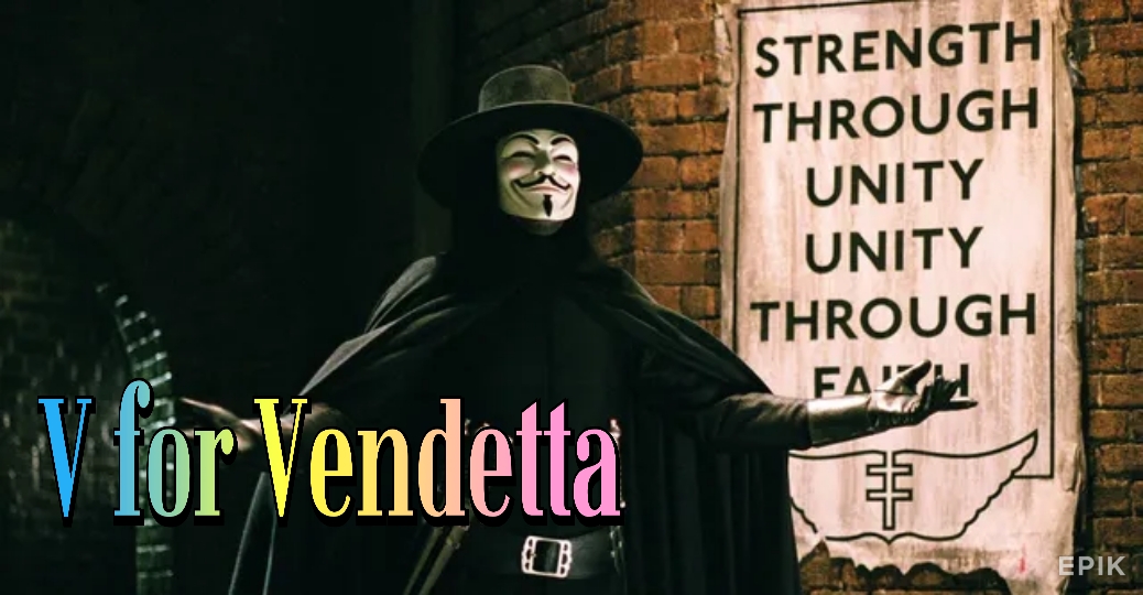 V for Vendetta 