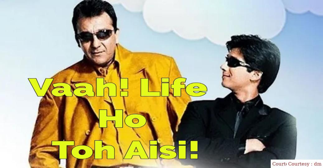 Vaah! Life Ho Toh Aisi!