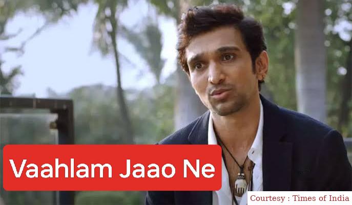 Watch Free  Vaahlam Jaao Ne Full Movie Online