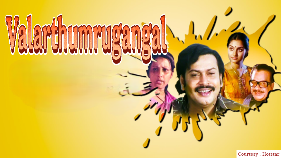 Watch Free  Valarthumrugangal Full Movie Online