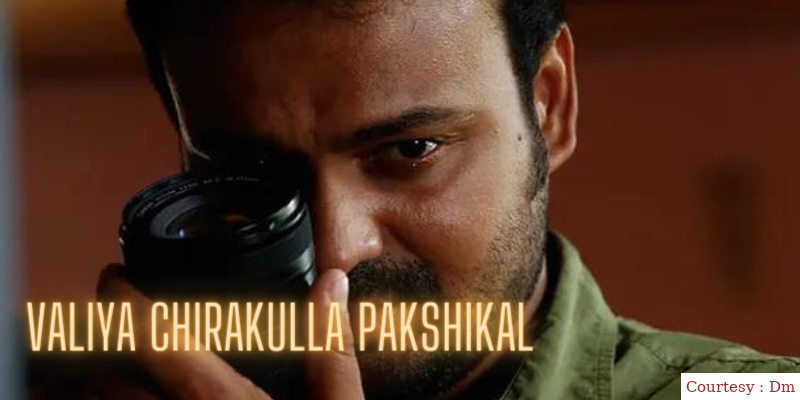 Valiya Chirakulla Pakshikal