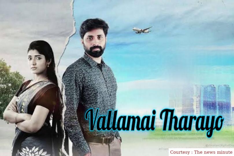 Vallamai Tharayo 
