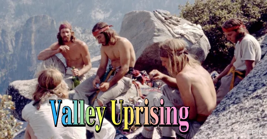 Valley Uprising