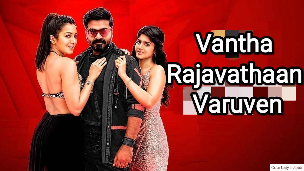 Vantha Rajavathaan Varuven