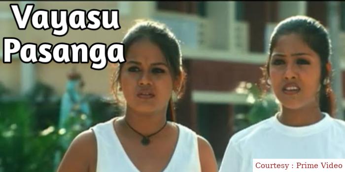 Watch Free  Vayasu Pasanga Full Movie Online