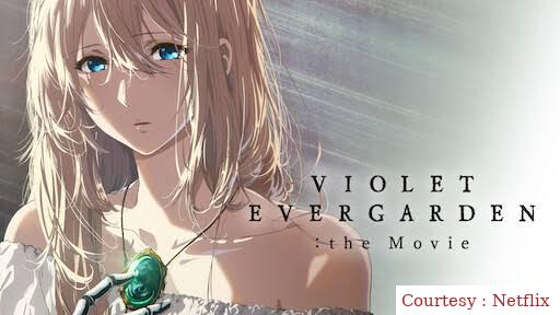 Violet Evergarden: The Movie