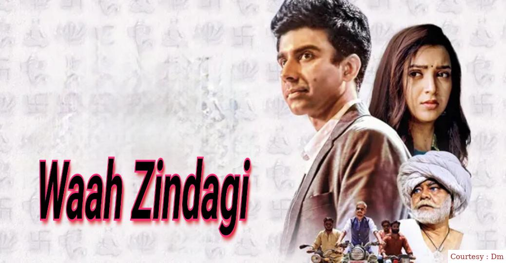 Watch Free  Waah Zindagi Full Movie Online