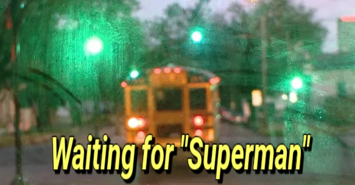 Watch Free Waiting for "Superman" Full Movie Online