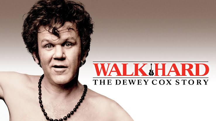 Walk Hard: The Dewey Cox Story