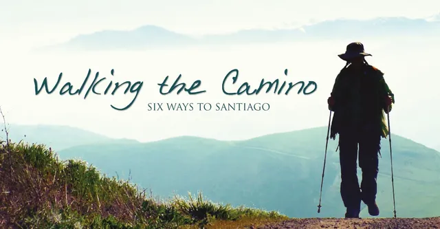 Watch Free Walking the Camino: Six Ways to Santiago Full Movie Online