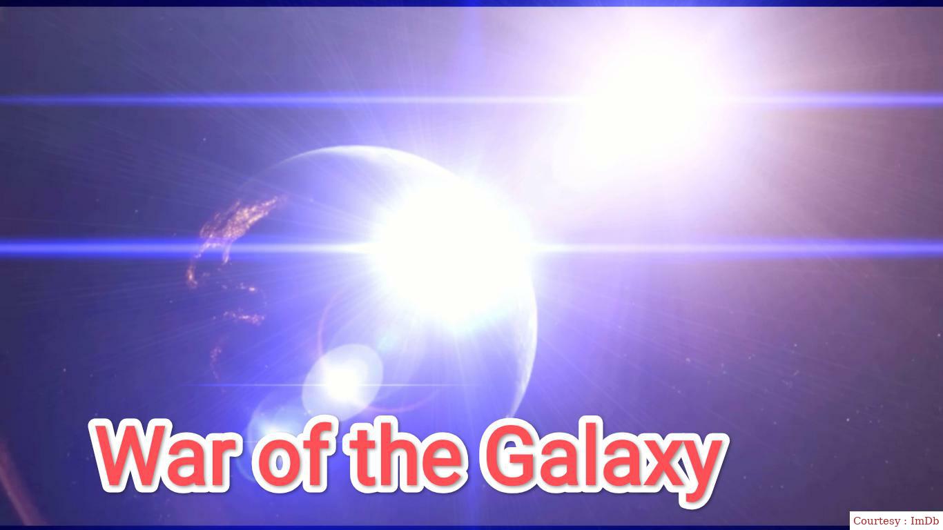Watch Free  War of the Galaxy Full Movie Online