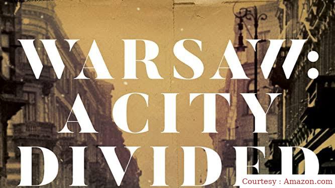 Warsaw: A City Divided