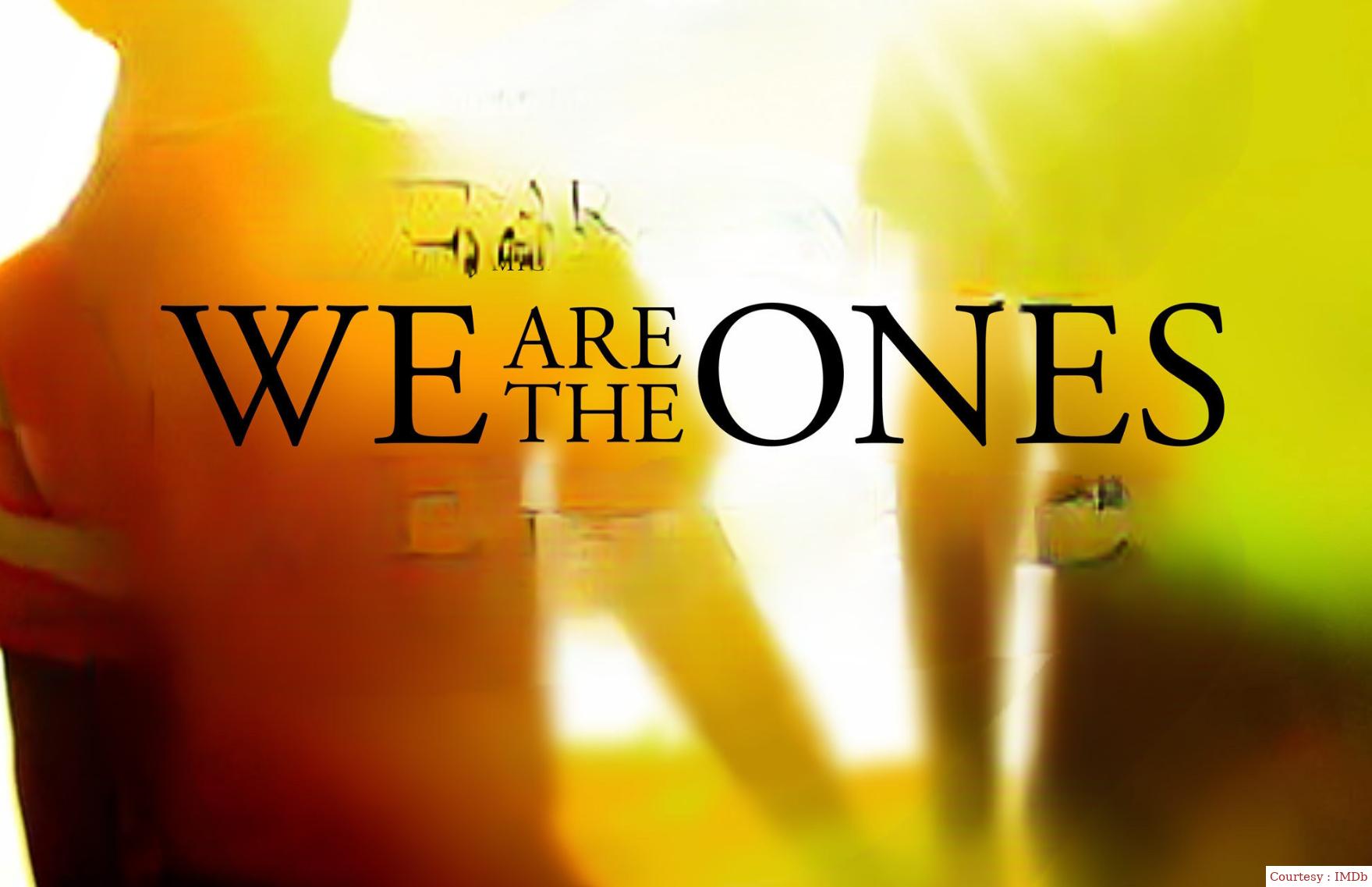 We Are the Ones 