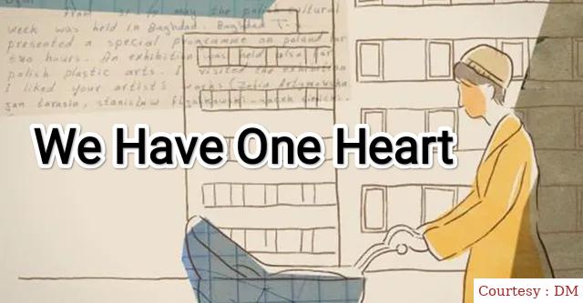 We Have One Heart 