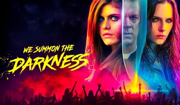 We Summon the Darkness