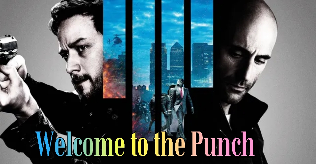 Welcome to the Punch
