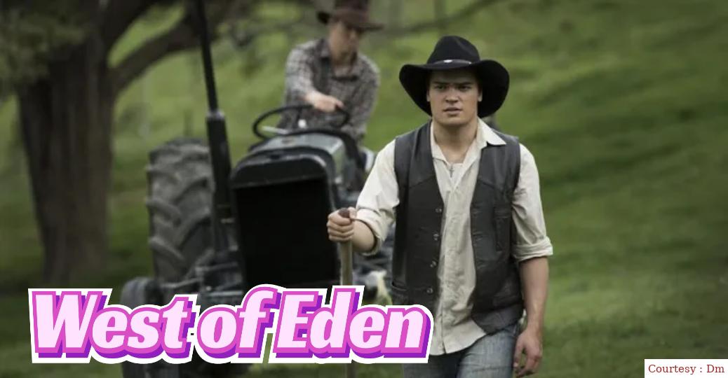 Watch Free  West of Eden Full Movie Online