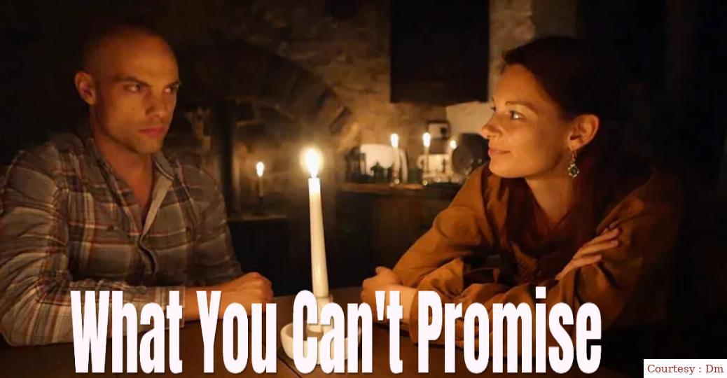 What You Can't Promise 