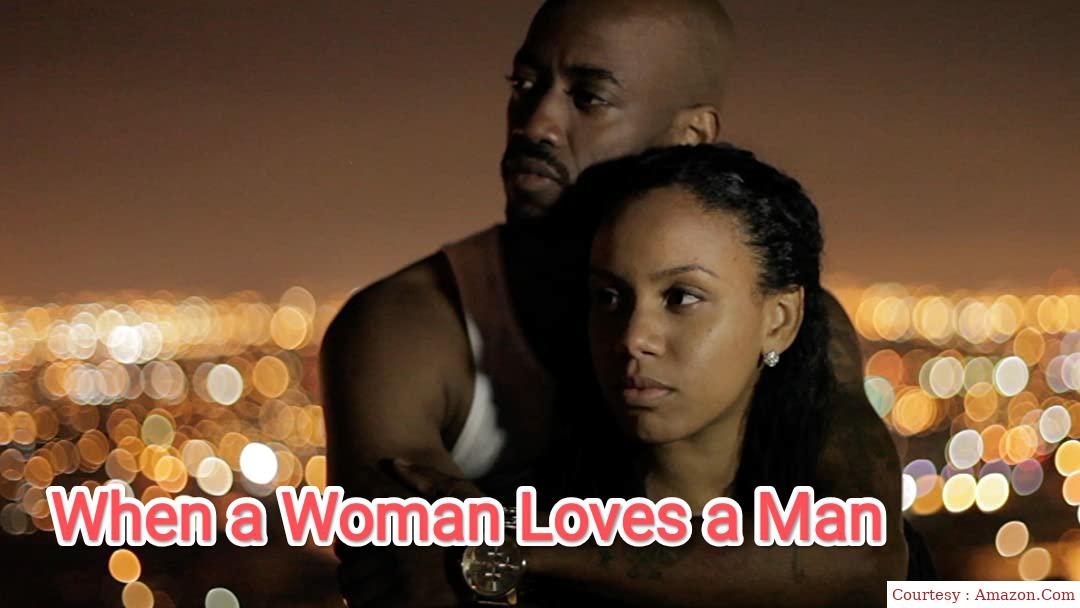 When a Woman Loves a Man