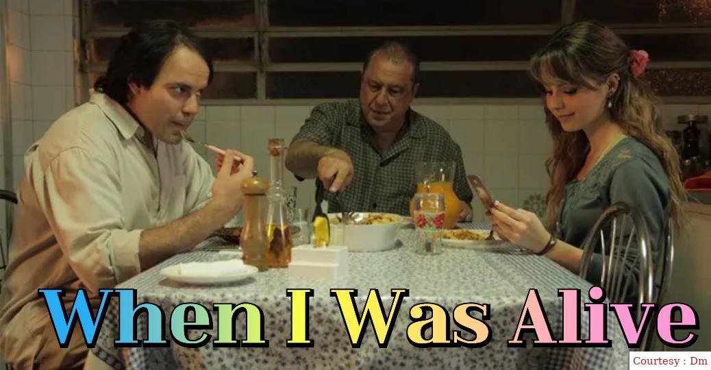 When I Was Alive 