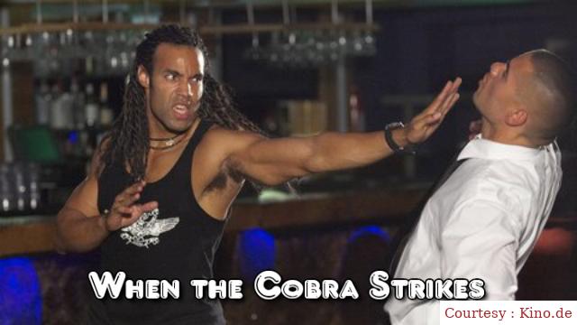 When the Cobra Strikes