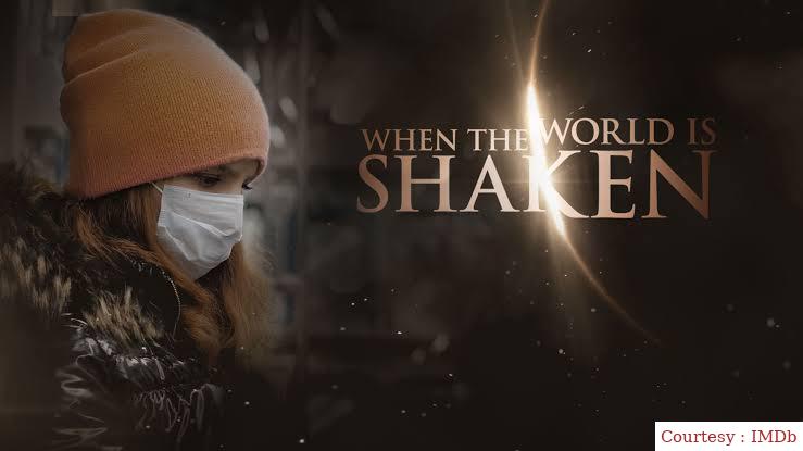 When the World is Shaken