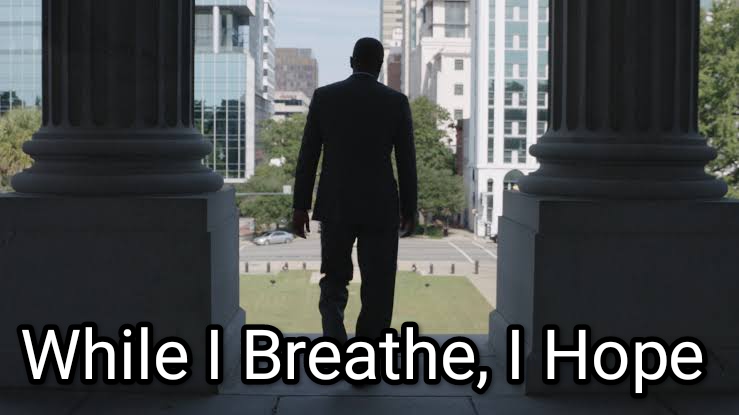 While I Breathe, I Hope