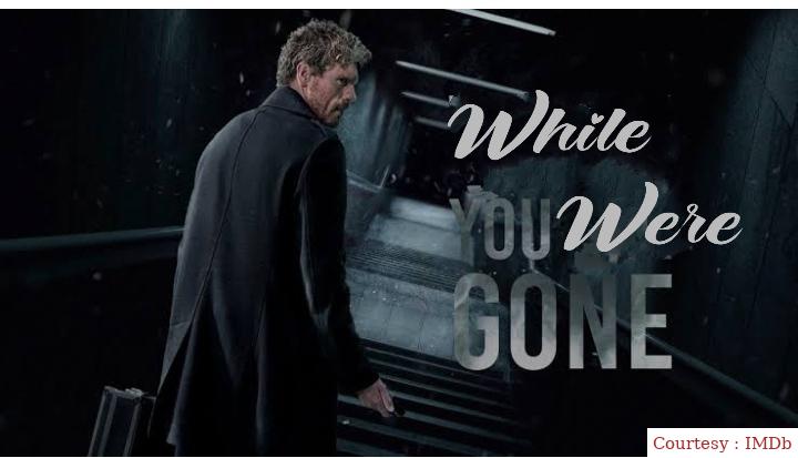 While You Were Gone 