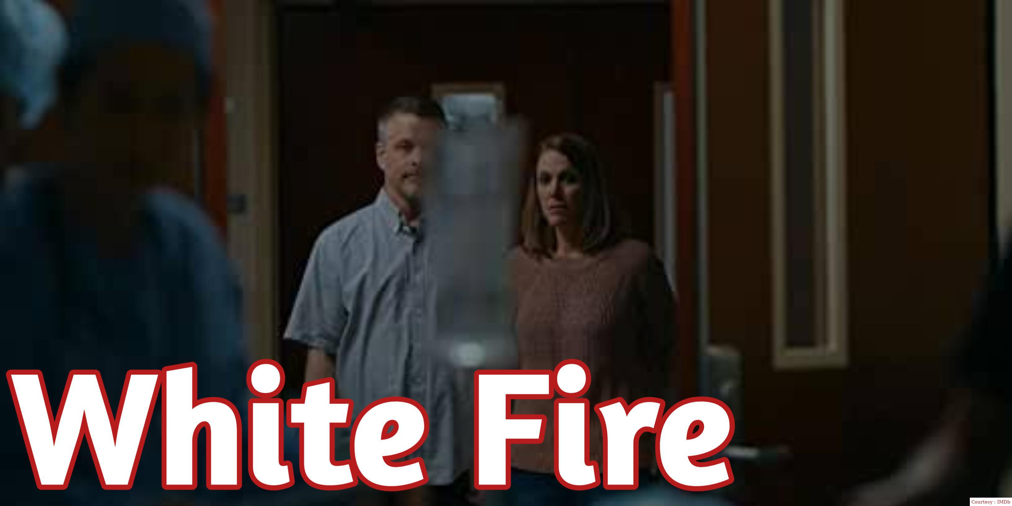 Watch Free  White Fire Full Movie Online