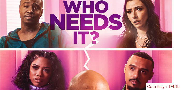Watch Free  Who Needs It? Full Movie Online